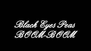 Black Eyes Peas - Boom