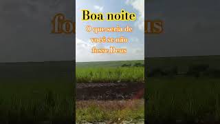 o que seria de você se não fosse Deus#chortes #Deus