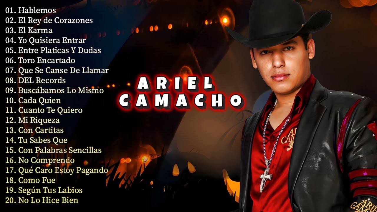 Ariel Camacho: Canciones que Hicieron Historia | Mix 20 Exitos