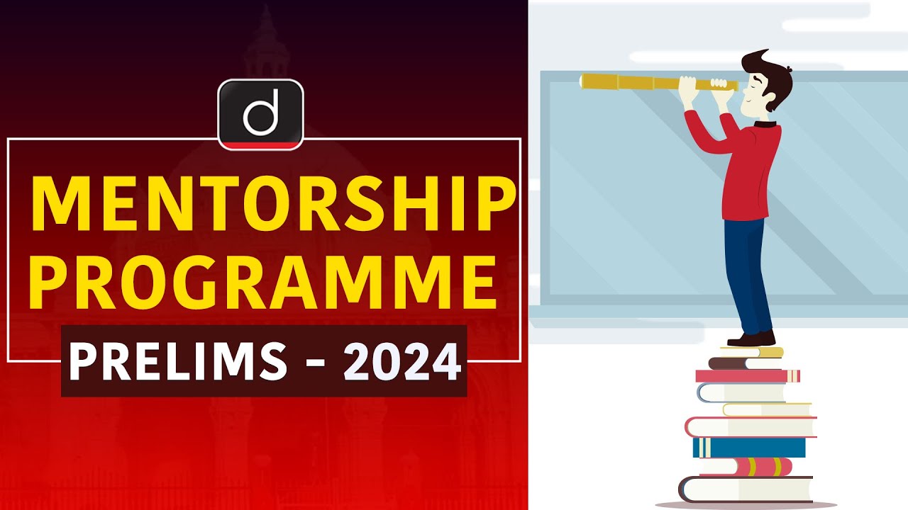 Mentorship Programme for UPSC Prelims 2024 | Drishti IAS English - YouTube