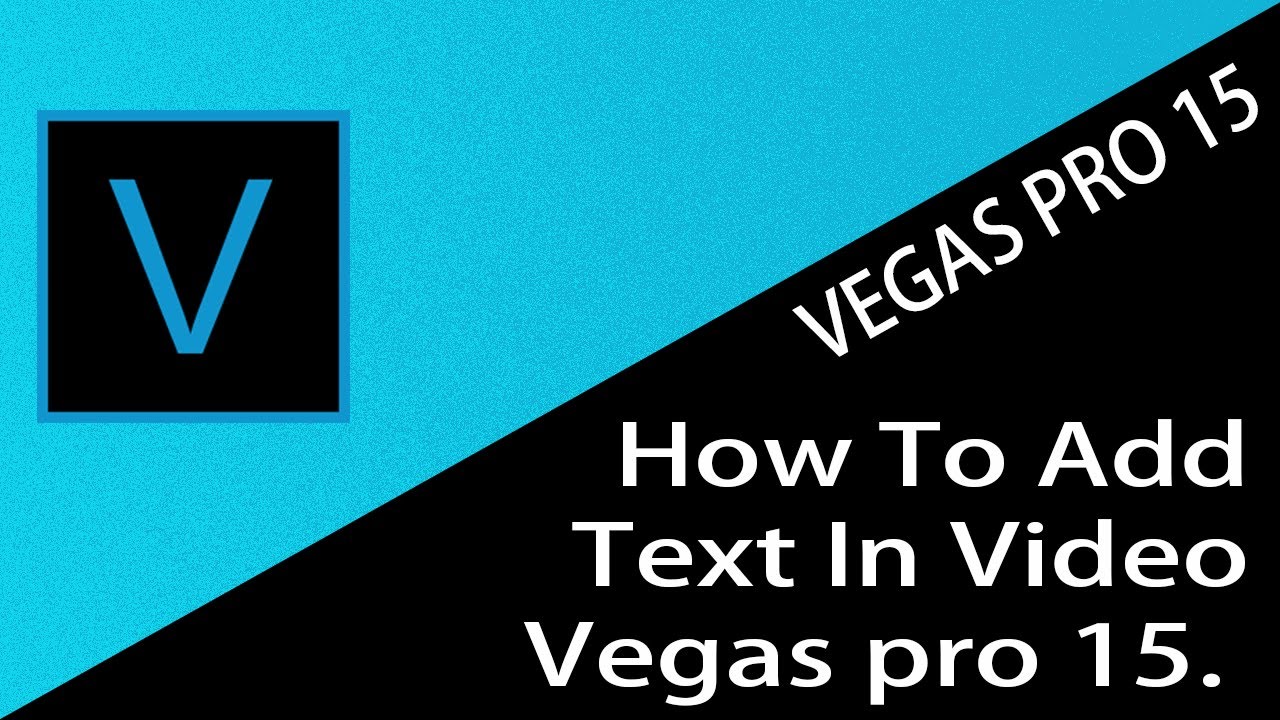 vegas pro 16 text effects download