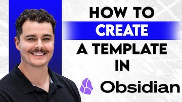 How To Create A Template In Obsidian [2025 Guide]