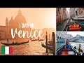 VENICE IN A DAY: Best Things To Do & Places To See