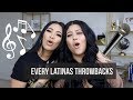 Every Latinas Throwbacks|| EVETTEXO