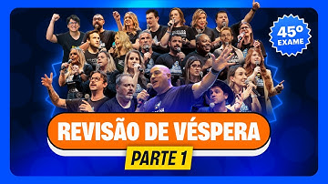 Revisão de VÉSPERA de prova OAB | Aulão Final da 1ª Fase | Dicas e Palpites | Ceisc [PARTE 1]