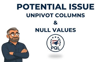 Potential Issue: Unpivot Columns & Null Values in Power Query