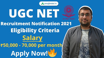 UGC NET Recruitment Notification 2021 | Apply Now!