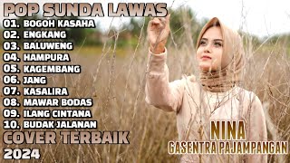 BOGOH KASAHA | ENGKANG - NINA GASENTRA | POP SUNDA LAWAS | FULL ALBUM TERBARU 2024