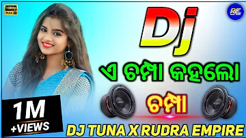 A Champa Kahalo Champa | Tapori Dance Mix | Dj Tuna x Dj Titu x Rudra Empire