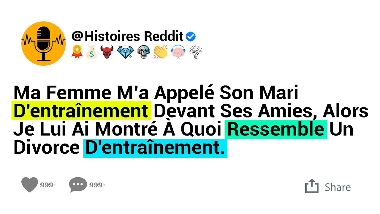 Ma Femme M’a Appelé Son Mari D'entraînement Devant Ses Amies, Alors Je Lui Ai Montré À Quoi.....