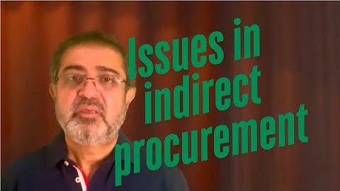 Issues with indirect procurement