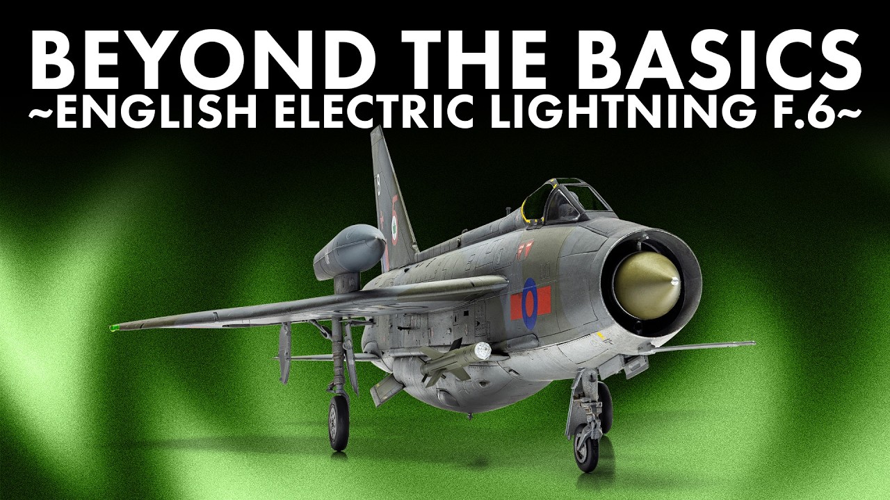 How To | English Electric Lightning F.6 (1:48 Scale) | Airfix