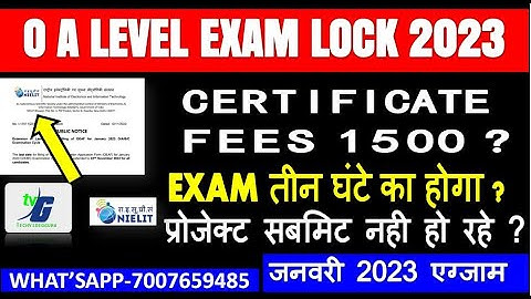 O A LEVEL EXAM LOCK LAST DATE | CERTIFICATE | PROJECT SUBMIT | INSTITUTE FEES  PAPER TIMING 3 HOUR ?