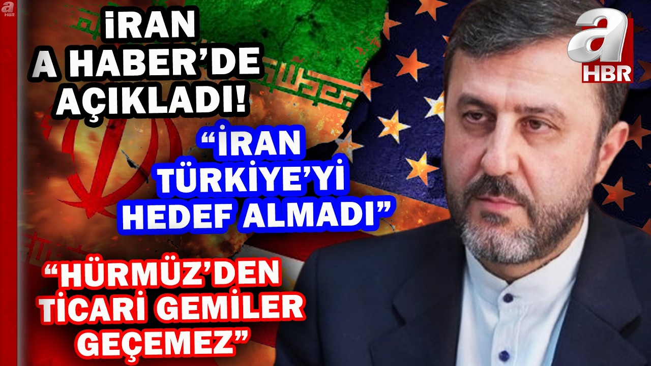 İran Dışişleri Bakan Yardımcısı A Haber'de konuştu: Türkiye'yi hedef almamız için sebebimiz yok!