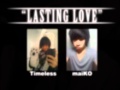 Download Lasting Love - Timeless & maiKO Lasting Love - Timeless & maiKO