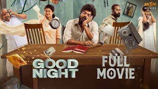 Good Night Tamil Full Movie | Manikandan | Meetha Raghunath | Vinayak Chandrasekaran | MSK Movies