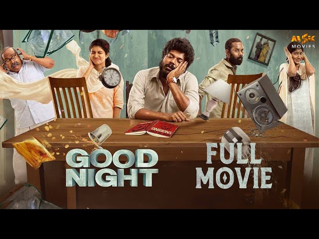 Good Night Tamil Full Movie | Manikandan | Meetha Raghunath | Vinayak Chandrasekaran | MSK Movies class=