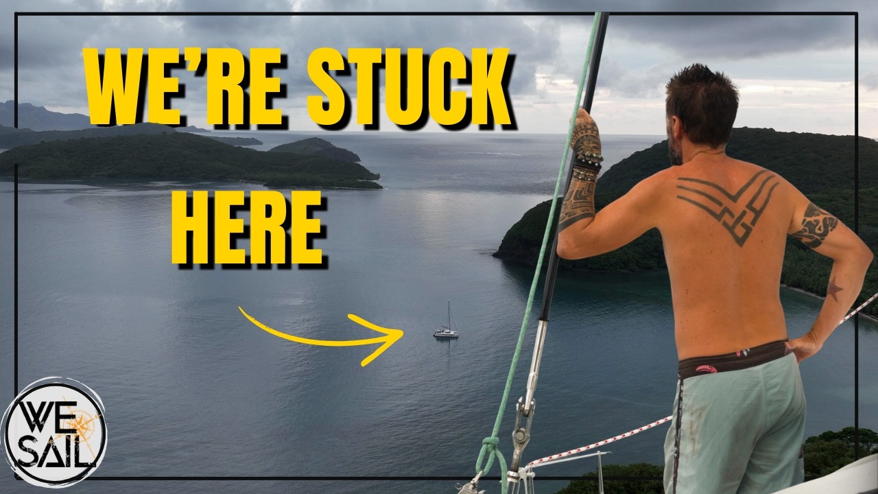 ⁣STUCK on a Boat for DAYS | Sailing FIJI | Behind the Scenes Sailing Vlog fo WE|Sail