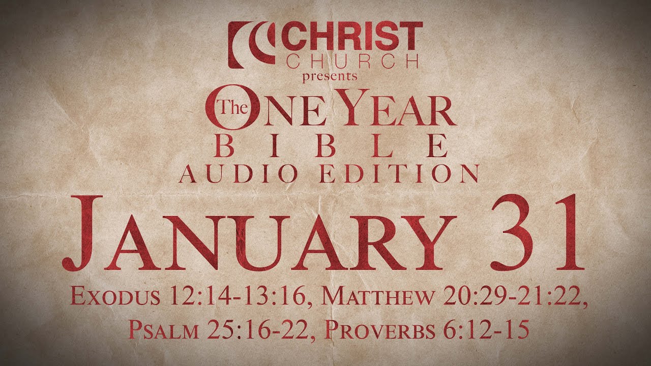January 31 One Year Bible Audio Edition YouTube January 31 one year bible audio edition youtube