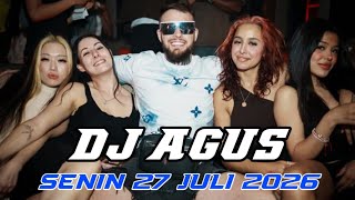 DJ AGUS TERBARU SENIN 27 JULI 2026 FULL BASS || ATHENA BANJARMASIN
