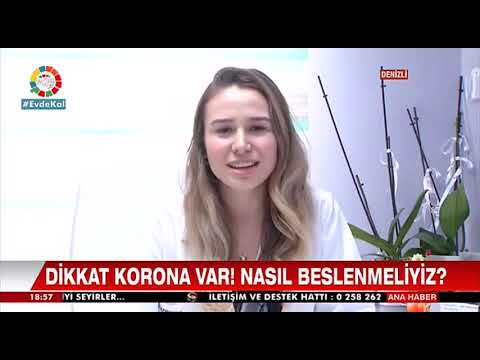 Koronavirüs Sürecinde Beslenme Önerileri - Diyetisyen Aybüke Kaymakcı (EGE TV)