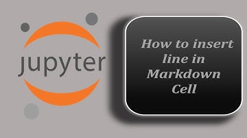 How to Insert Line in Markdown Cell - Jupyter Notebook