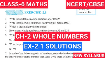 Cl-6 Ex-2.1  | Chapter 2- WHOLE NUMBERS- Class 6th Maths NCERT | NEW SYLLABUS 2024 CBSE