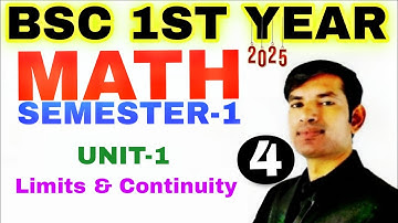 b.sc 1 year maths | bsc 1st year maths Differential Calculus | Limit | bsc math sem-1 unit-1 v4