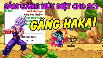 Ngọc Rồng Online | Sắm Găng Hủy Diệt Cho Siêu Phẩm SC1 Chuẩn Bị Lên Núi