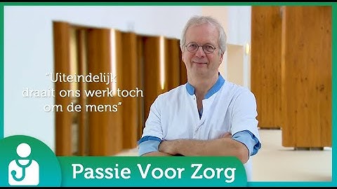 A. Hensens | Passie Voor Zorg | Medisch Spectrum Twente