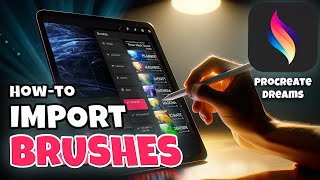 How-To Import BRUSHES in Procreate Dreams