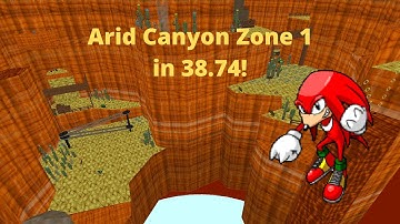 SRB2: Arid Canyon Zone 1 Knuckles in 38.74! (Version 2.2.10)