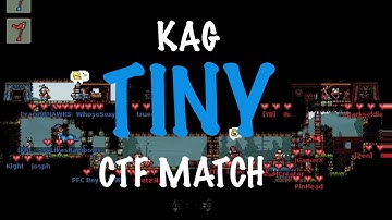 KAG --- CTF Match #2: Tiny Map (Spectated, Normal Speed)