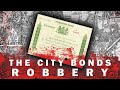 £710,000,000: The Great British Bond Robbery and The Global Syndicate Behind It.