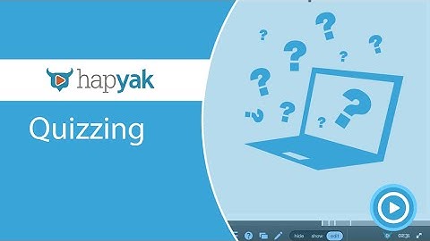 Quiz in HapYak - Interactive video tutorial