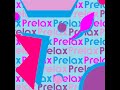 Prelax