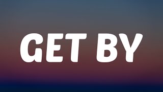 Jelly Roll - Get By (Lyrics)
