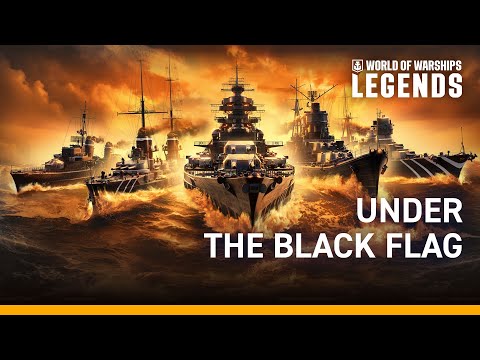 World of Warships: Legends — Under the Black Flag