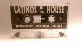 Latinos In Da House Side B