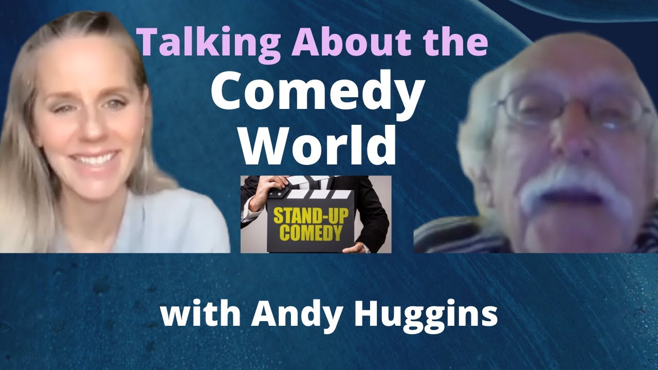 Talking About the Comedy World with Andy Huggins Ep.5 YouTube