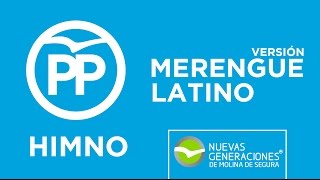 Video thumbnail of "(Versión Merengue Latino) → Himno del Partido Popular [PP]"