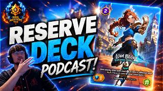 Meta Talk plus a New Set!? | Reserve Deck Podcast EP 2