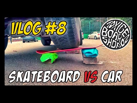 VLOG #8 - სკეიტის დაფა VS მანქანა - skateboard deck VS car