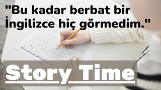 Story Time - 11 - İngilizce Dinleme Egzersizleri (Yavaş ve hızlı, altyazılı ve altyazısız)