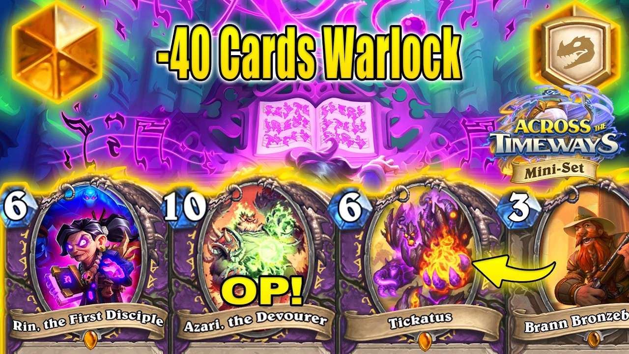 Rin Azari -40 Cards In 1 Game! Control Warlock 10.0 | Across the Timeways Mini-Set | Hearthstone