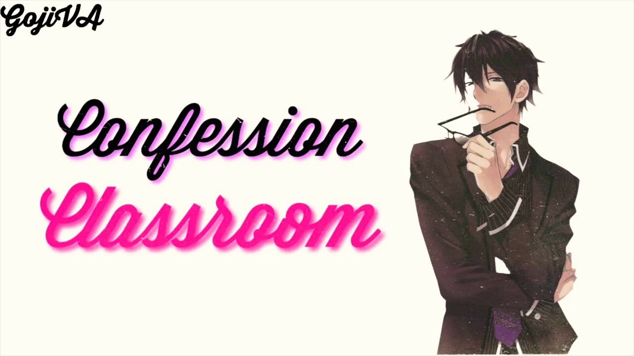 ASMR - Trapped In Classroom Confession [M4F] [Friends To Lovers] [Spilling Feelings] [I like you!]