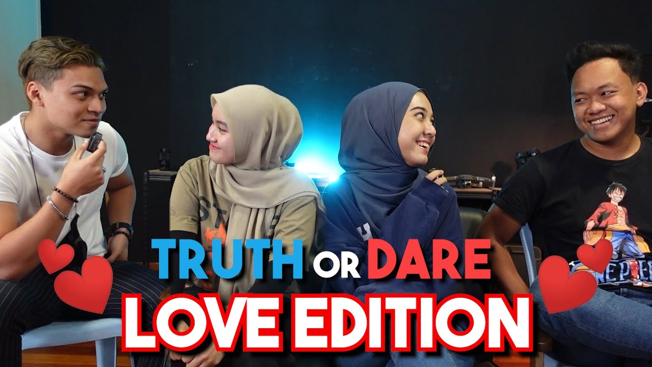 TRUTH OR DARE LOVE EDITION !!! BOY CAKAP NAK KAHWIN DENGAN ISYA...