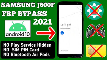Samsung J6(J600f)10Q/U9 FRP Bypass Without PC||New Update 2021/App Not Install Bypass Google Account