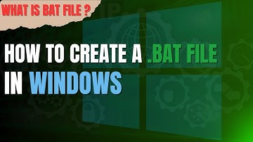 How to Create a Batch (.bat) File in Windows