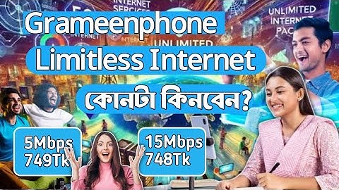 Gp Limitless Internet কোন প্যাকেজ কিনবেন ? Grameenphone Limitless Internet Best Package